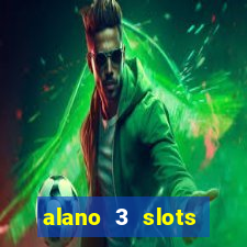 alano 3 slots dinheiro de verdade